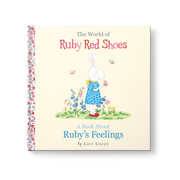 RUBY RED SHOES - A BOOK OF RUBY'S FEELINGS